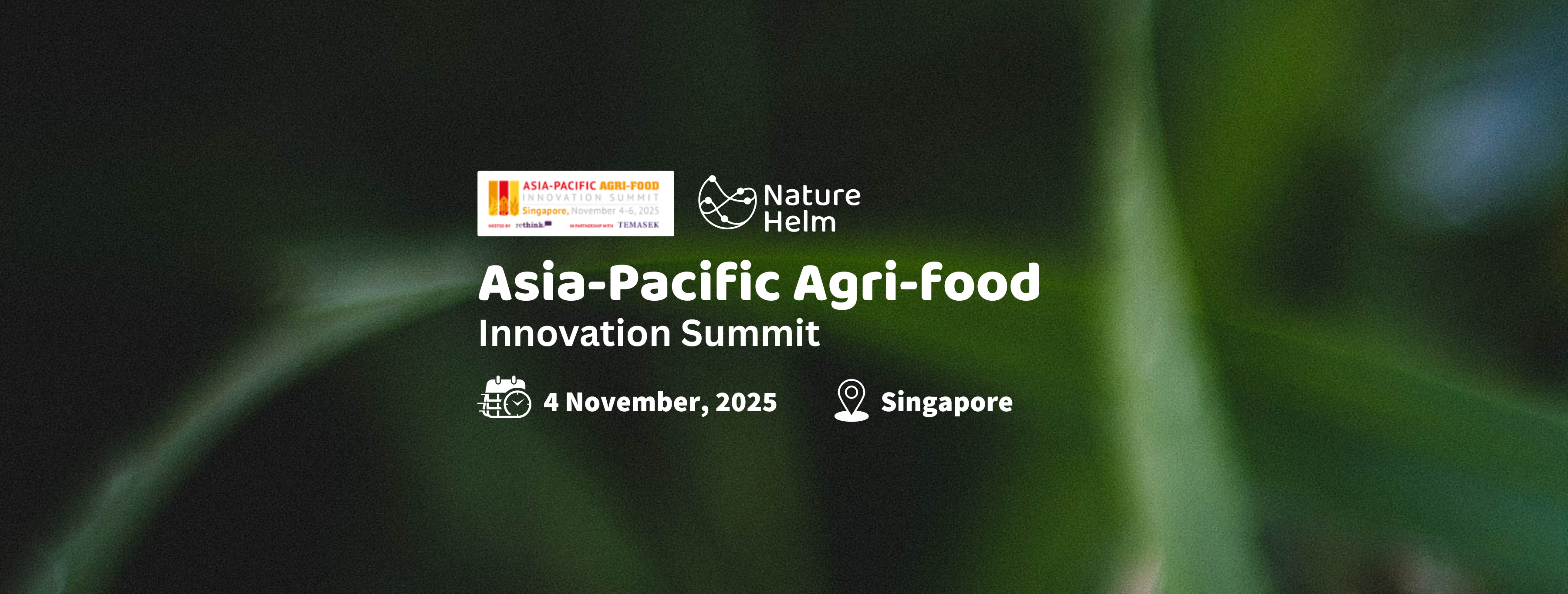 NatureHelm Agrifood Summit Singapore 2025